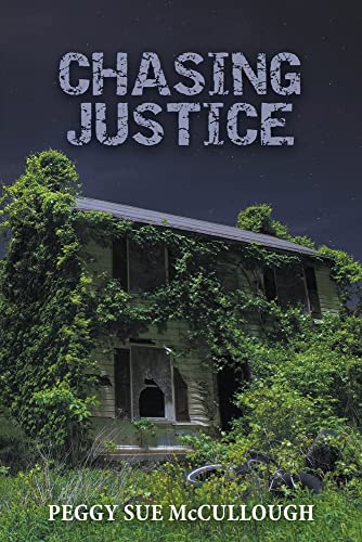 Chasing Justice