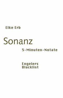 Sonanz: 5-Minuten-Notate