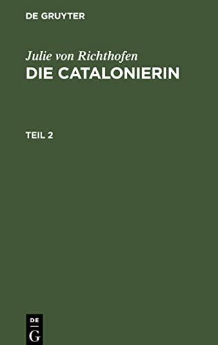 Die Catalonierin, Teil 2, Die Catalonierin Teil 2