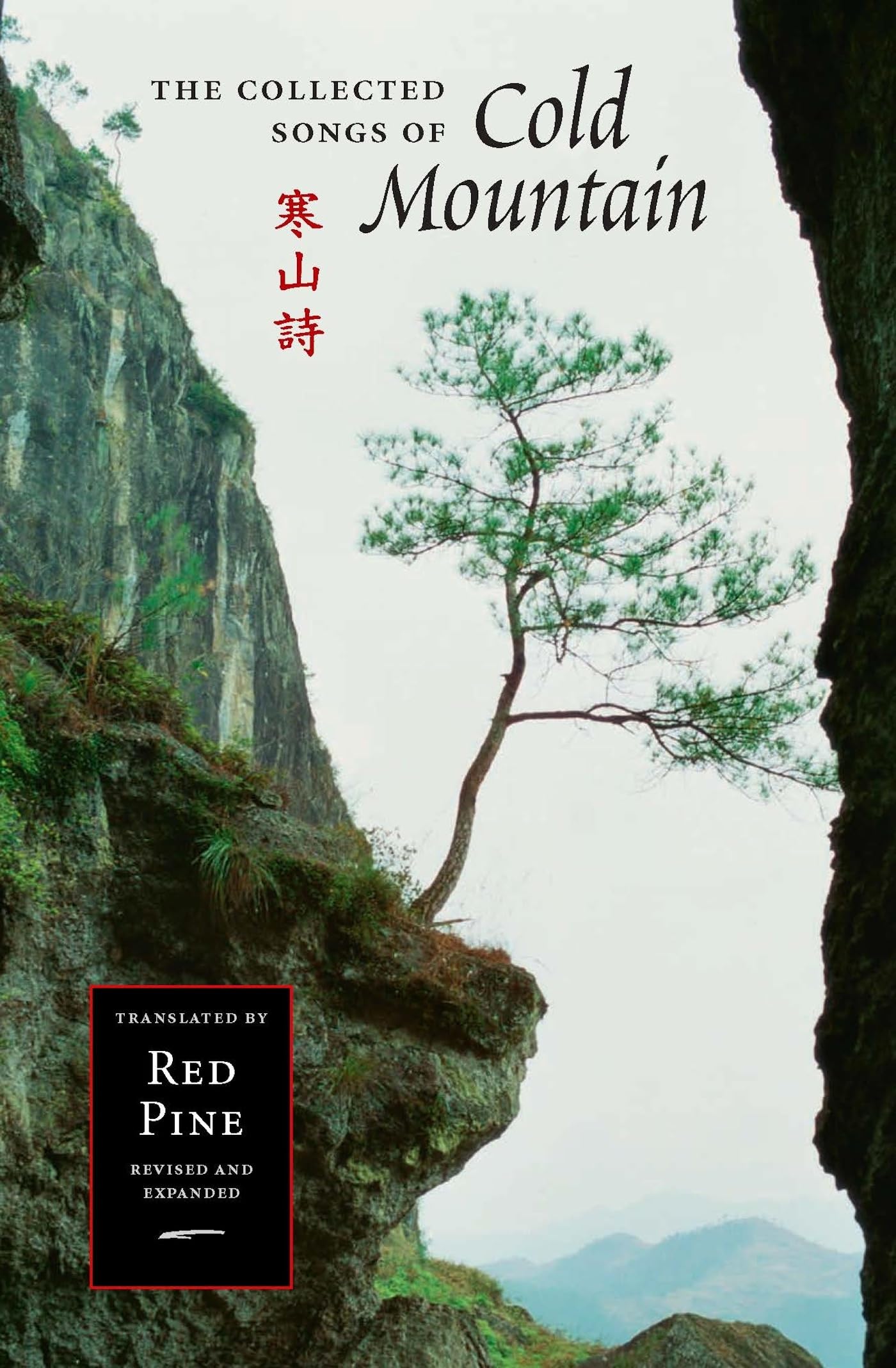 Cold Mountain (Han Shan) The Collected Songs Of Cold Mountain