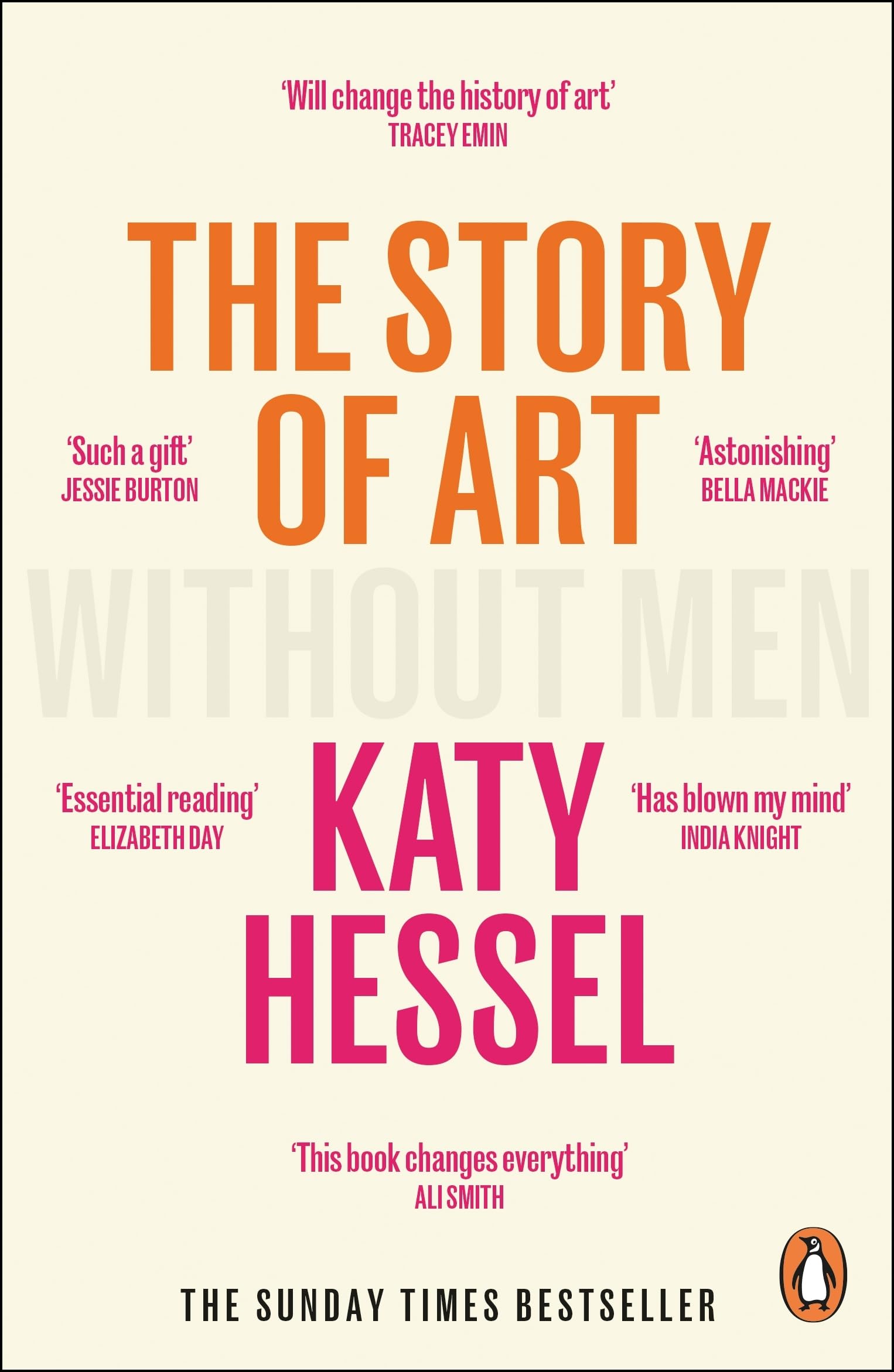 Katy Hessel The Story Of Art Without Men, The Instant Sunday Times Bestseller