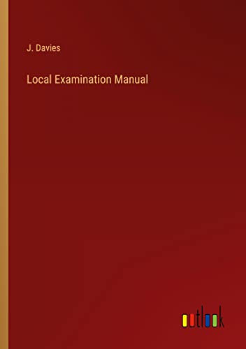 Local Examination Manual
