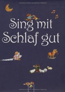 Sing mit - Schlaf gut