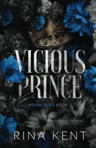 Vicious Prince: Special Edition Print (Royal Elite Special Edition, Band 5)