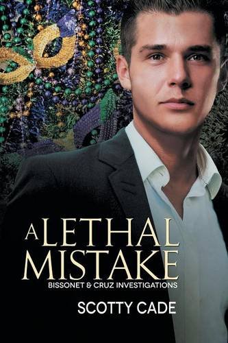 A Lethal Mistake (Bissonet & Cruz Investigations)