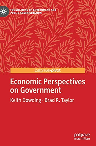 Economic Perspectives on Government (Foundations of Government and Public Administration)