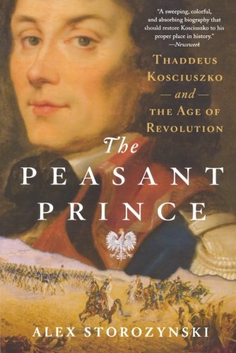 Alex Storozynski The Peasant Prince