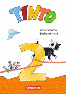 Tinto Sachunterricht - Neubearbeitung 2018: 2. Schuljahr - Arbeitsblätter: 56 verschiedene farbige Seiten (lose Blätter)