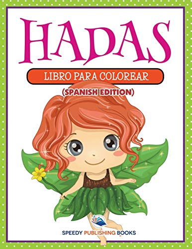 Hadas: Libro Para Colorear: Libro Para Colorear (Spanish Edition)