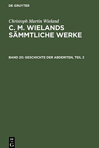 C. M. Wielands Sämmtliche Werke, Band 20, Geschichte der Abderiten, Teil 2