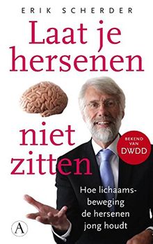 Laat je hersenen niet zitten: hoe lichaamsbeweging de hersenen jong houdt