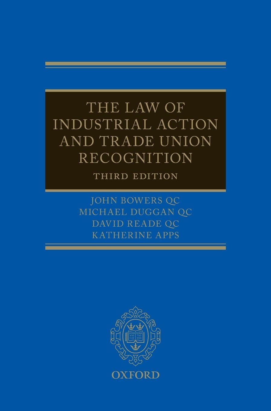 Law of Industrial Action and Trade Union Recognition 3e