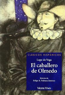 El caballero de Olmedo, Bachillerato. Material auxiliar (Clásicos Hispánicos)