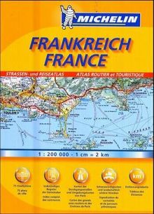 Michelin Frankreich Strassen- und Reiseatlas 1 : 200 000