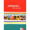 ¡Adelante! Schülerbuch 11./12. Schuljahr. Nivel intermedio: Spanisch als neu einsetzende Fremdsprache an berufsbildenden Schulen und Gymnasien