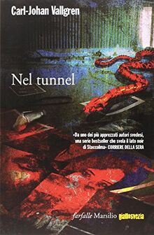 Nel tunnel