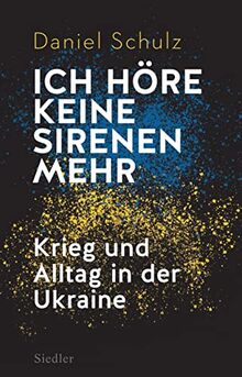 Ich höre keine Sirenen mehr: Krieg und Alltag in der Ukraine │ Vom preisgekrönten Reporter der taz