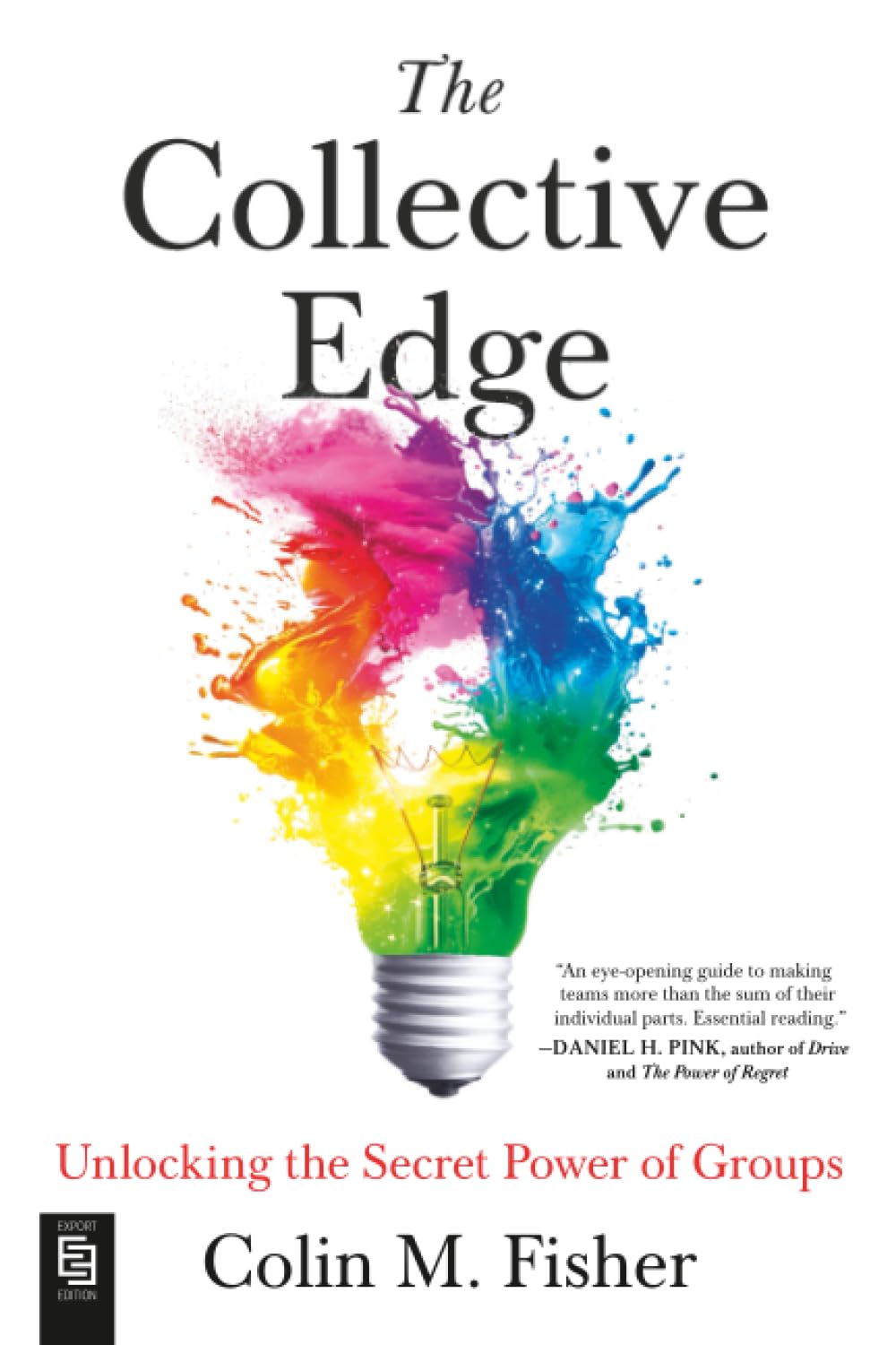 The Collective Edge: Unlocking the Secret Power of Groups