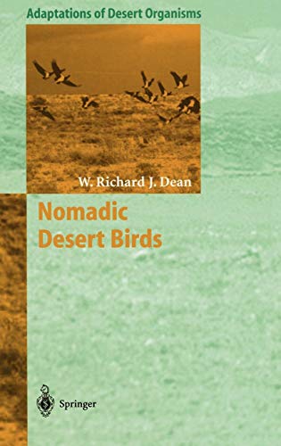 Nomadic Desert Birds (Adaptations of Desert Organisms)