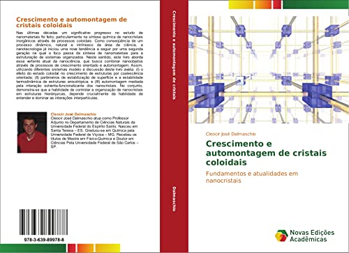 Crescimento e automontagem de cristais coloidais: Fundamentos e atualidades em nanocristais