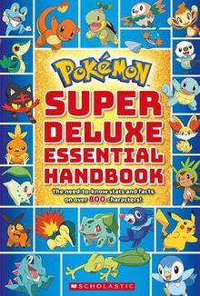 Pokemon: Super Deluxe Essential Handbook (Pokémon)