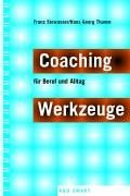 Coaching. Für Beruf und Alltag