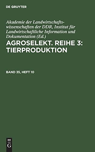 Agroselekt. Reihe 3: Tierproduktion