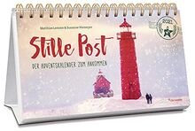 Stille Post 2021. Der Adventskalender zum Ankommen. Tischkalender zum Aufstellen. Überraschende Texte zu Weihnachten & 24 Postkarten zum Heraustrennen. Adventskalender für Erwachsene.