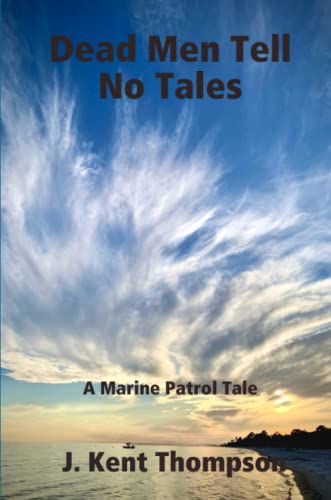 Dead Men Tell No Tales