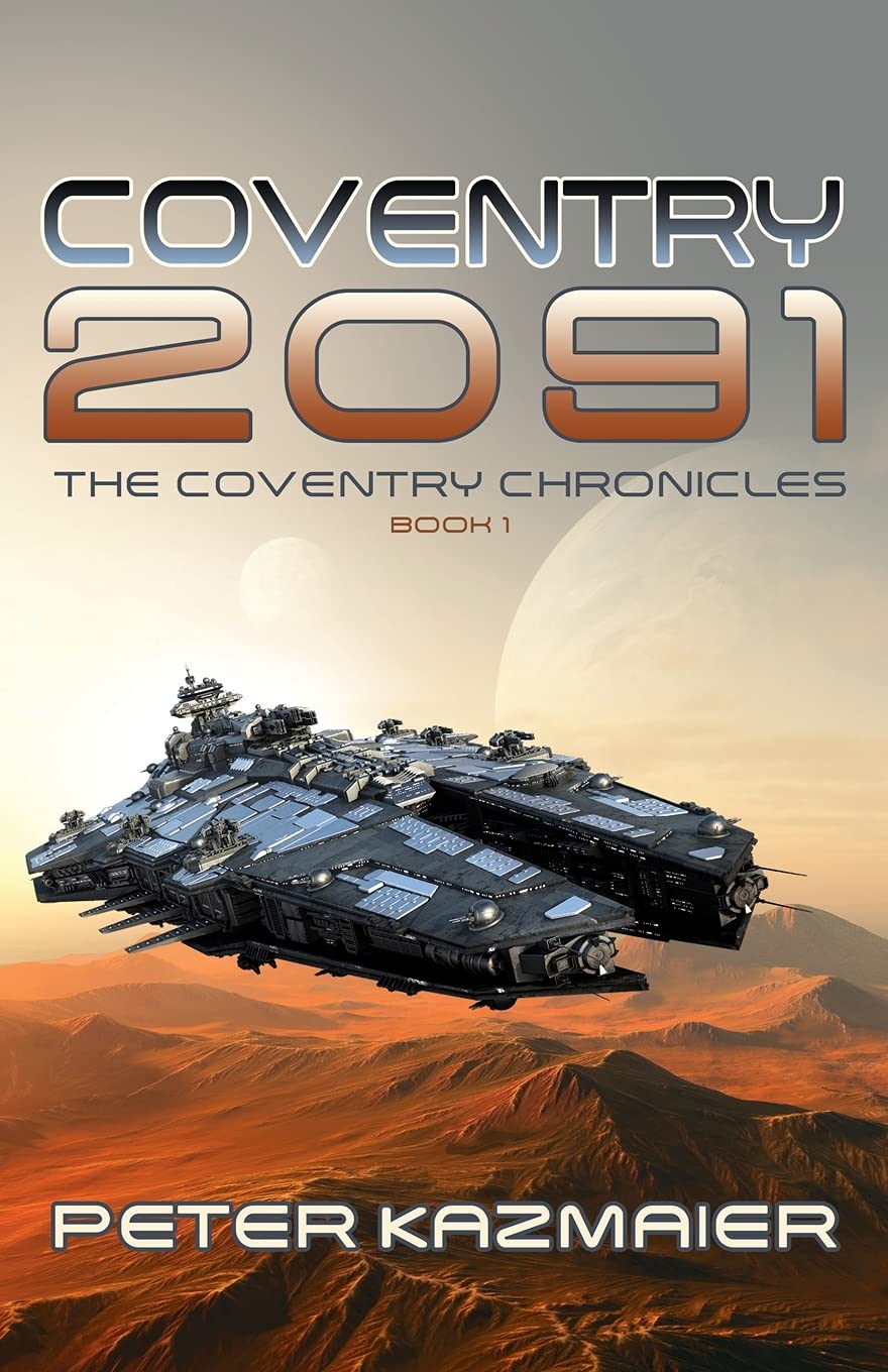 Coventry 2091 (The Coventry Chronicles, Band 1)