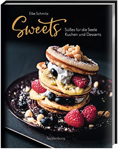 Elke Schmitz Sweets – Süßes Für Die Seele, Kuchen Und Desserts