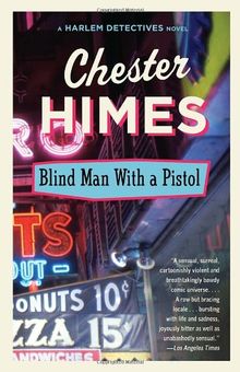 Blind Man with a Pistol (Vintage Crime/Black Lizard)