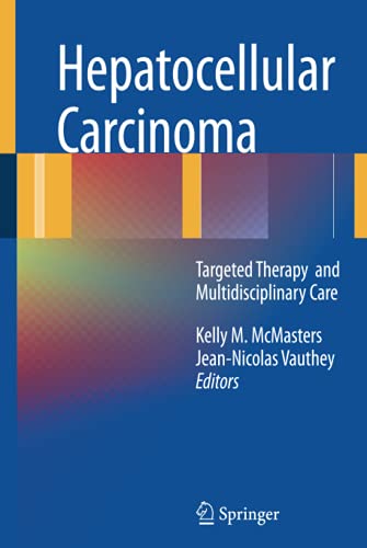 Hepatocellular Carcinoma:: Targeted Therapy and Multidisciplinary Care