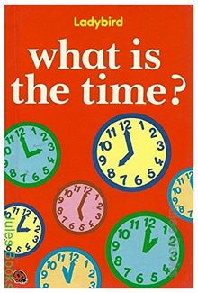 What is the Time? (First Steps)