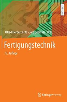 Fertigungstechnik (Springer-Lehrbuch)