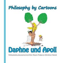 Daphne und Apoll: Verwandlungsgeschichten nach Publius Ovidius Naso von Naso, Bernhard Carre  | Buch | Zustand sehr gut