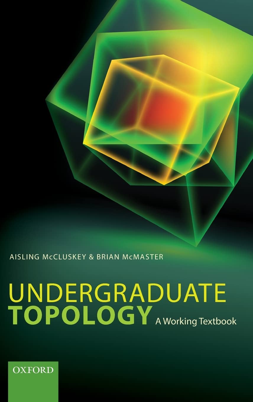 Undergraduate Topology: A Working Textbook