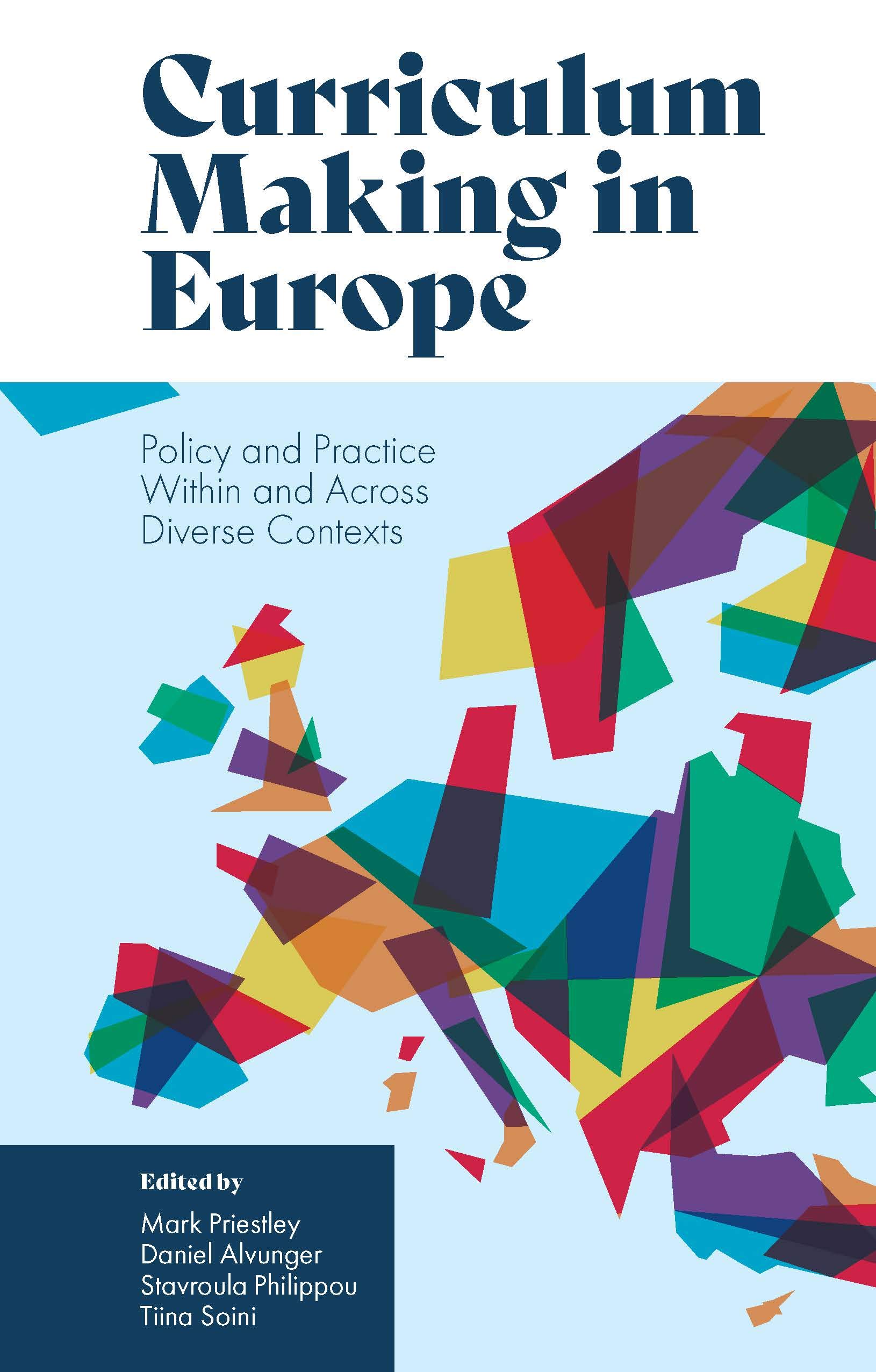 unbekannt Curriculum Making In Europe, Policy And Practice Within And Across Diverse Contexts