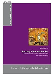 'How Long It Was and How Far' (Grazer Universitätsverlag - Allgemeine wissenschaftliche Reihe)