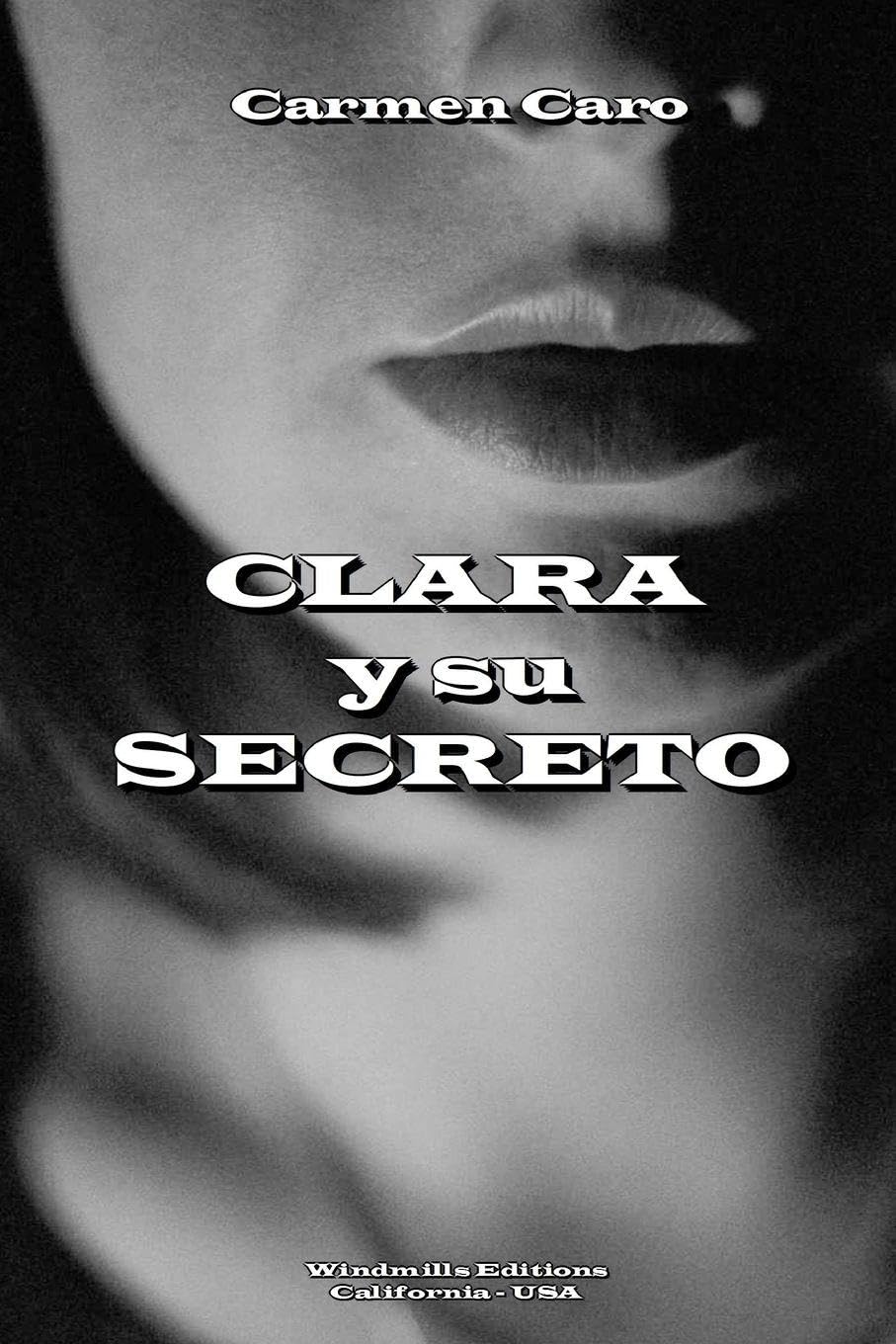 CLARA y su SECRETO