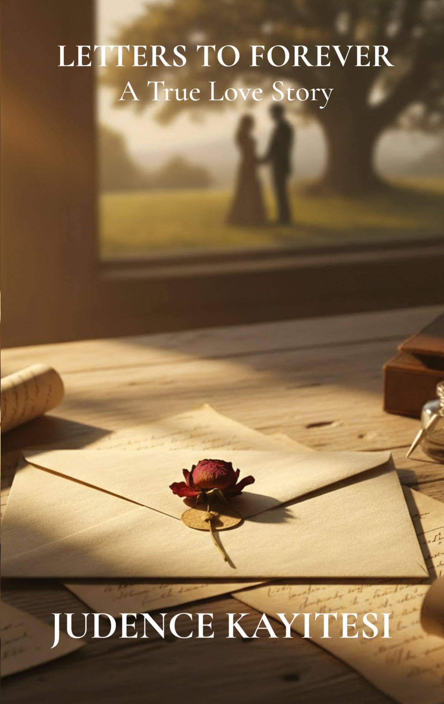 Letters to Forever: A True Love Story
