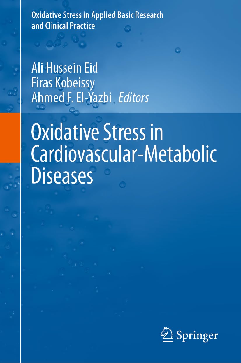 Oxidative Stress in Cardiovascular-Metabolic Diseases (Oxidative Stress in Applied Basic Research and Clinical Practice)