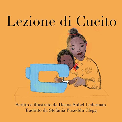Lezione Di Cucito (Rainbows, Masks, and Ice Cream, Band 2)