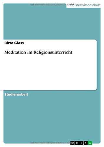 Meditation im Religionsunterricht