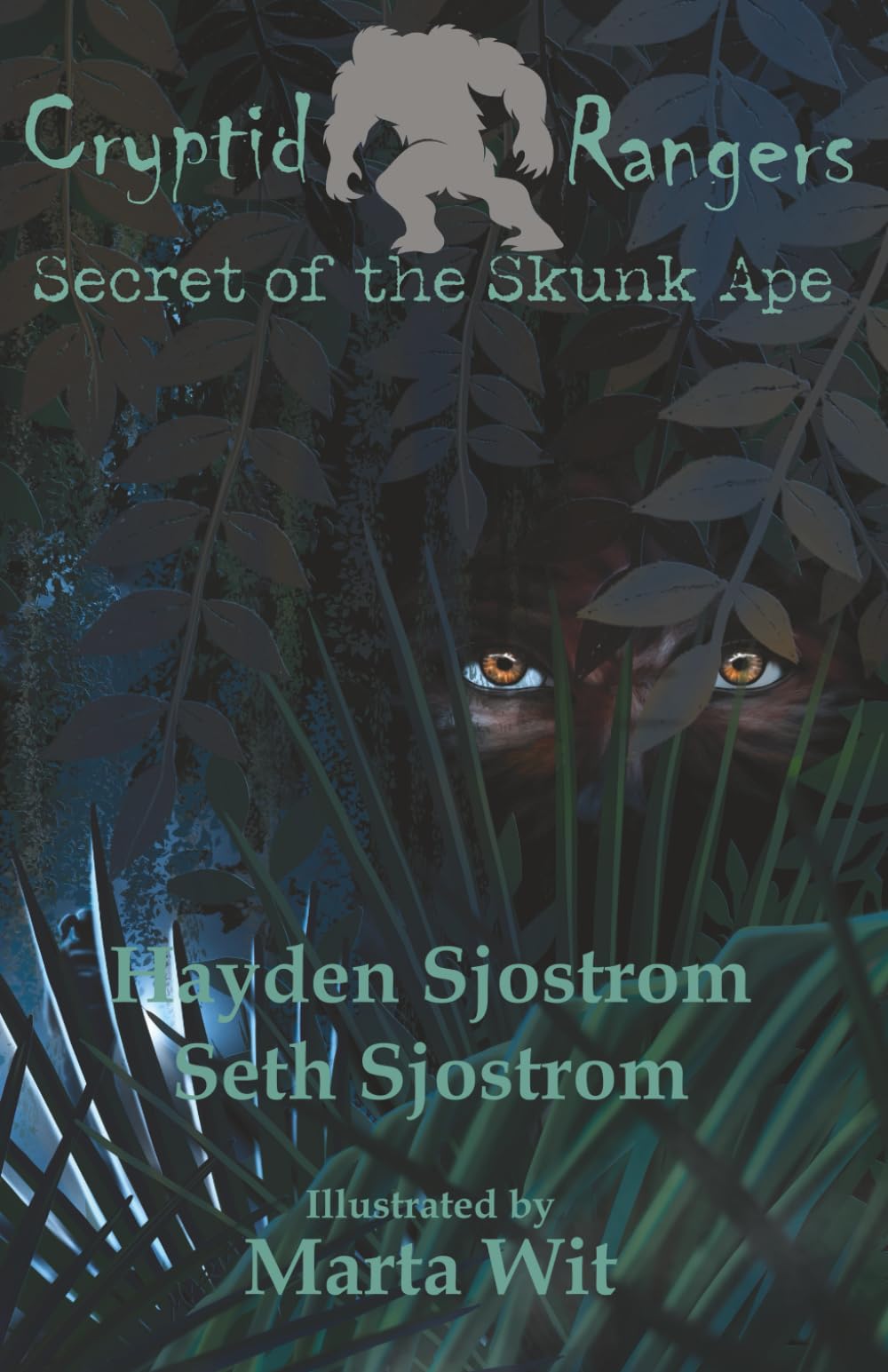 Secret of the Skunk Ape: A Cryptid Rangers Book (Cyrptid Rangers, Band 1)
