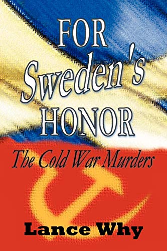 For Sweden's Honor: The Cold War Murders