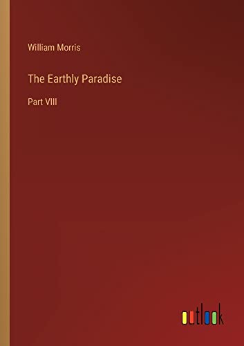 Die Buchhandlung in Oelde hat das Buch The Earthly Paradise: Part VIII