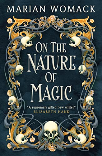 Marian Womack On The Nature Of Magic