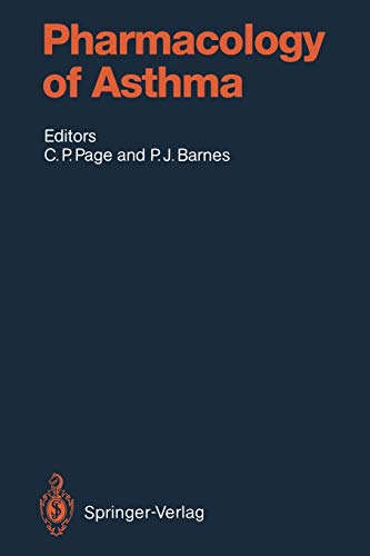 Pharmacology of Asthma (Handbook of Experimental Pharmacology, 98, Band 98)