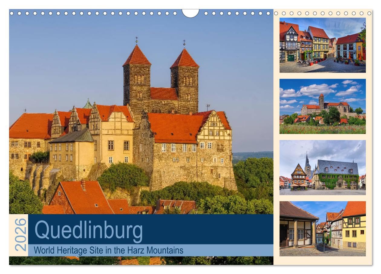 Quedlinburg - World Heritage Site in the Harz Mountains (Wall Calendar 2026 DIN A3 landscape), CALVENDO 12 Month Wall Calendar: A medieval town in Germany